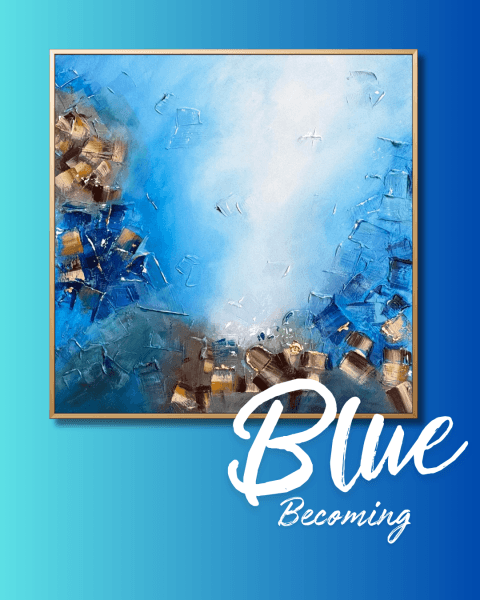 Becoming Blue | Contemporary Abstract Canvas Art